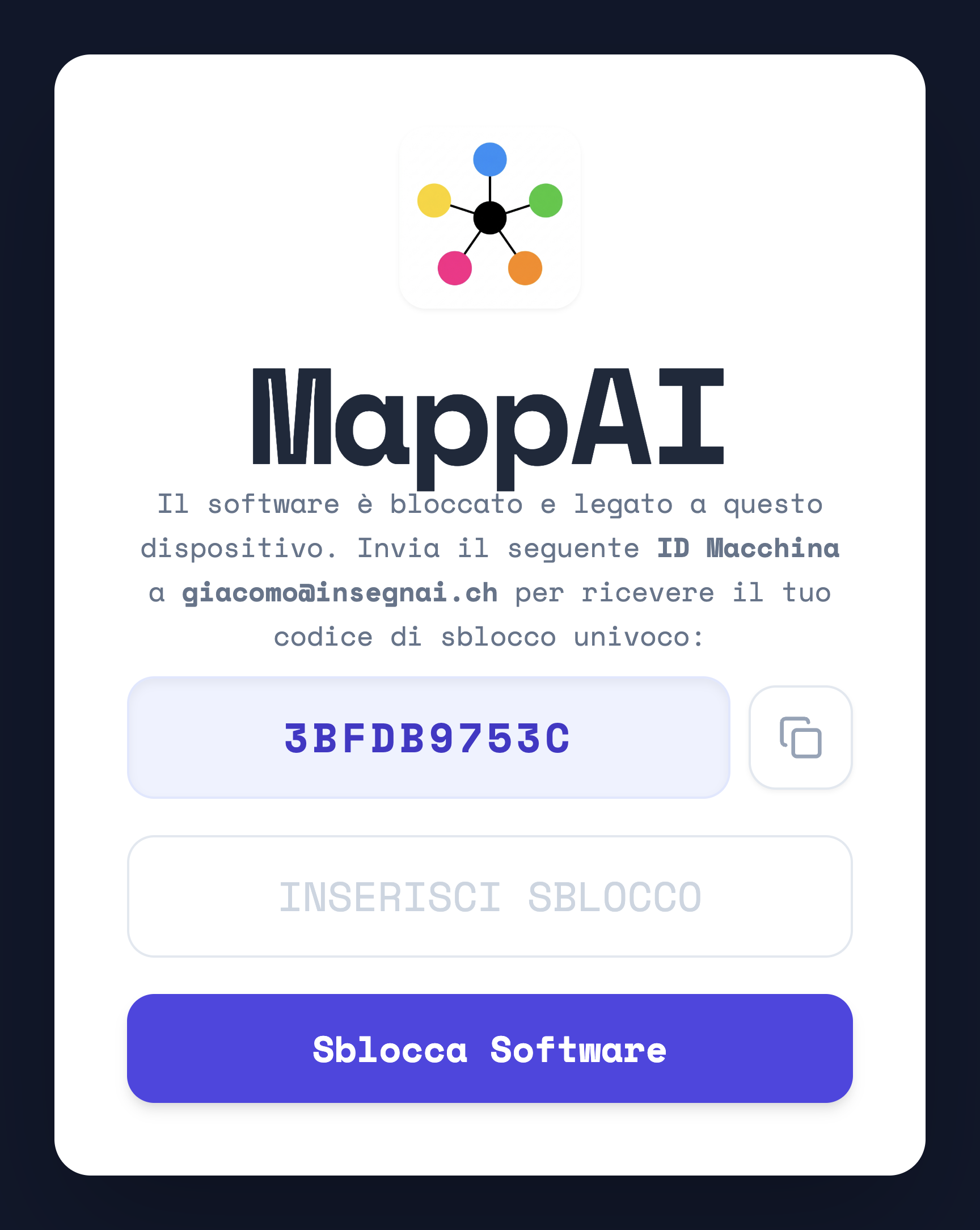Il riquadro dello sblocco: il logo, la scritta sul software bloccato, l'ID Macchina in un riquadro, il campo Inserisci sblocco e il bottone Sblocca Software