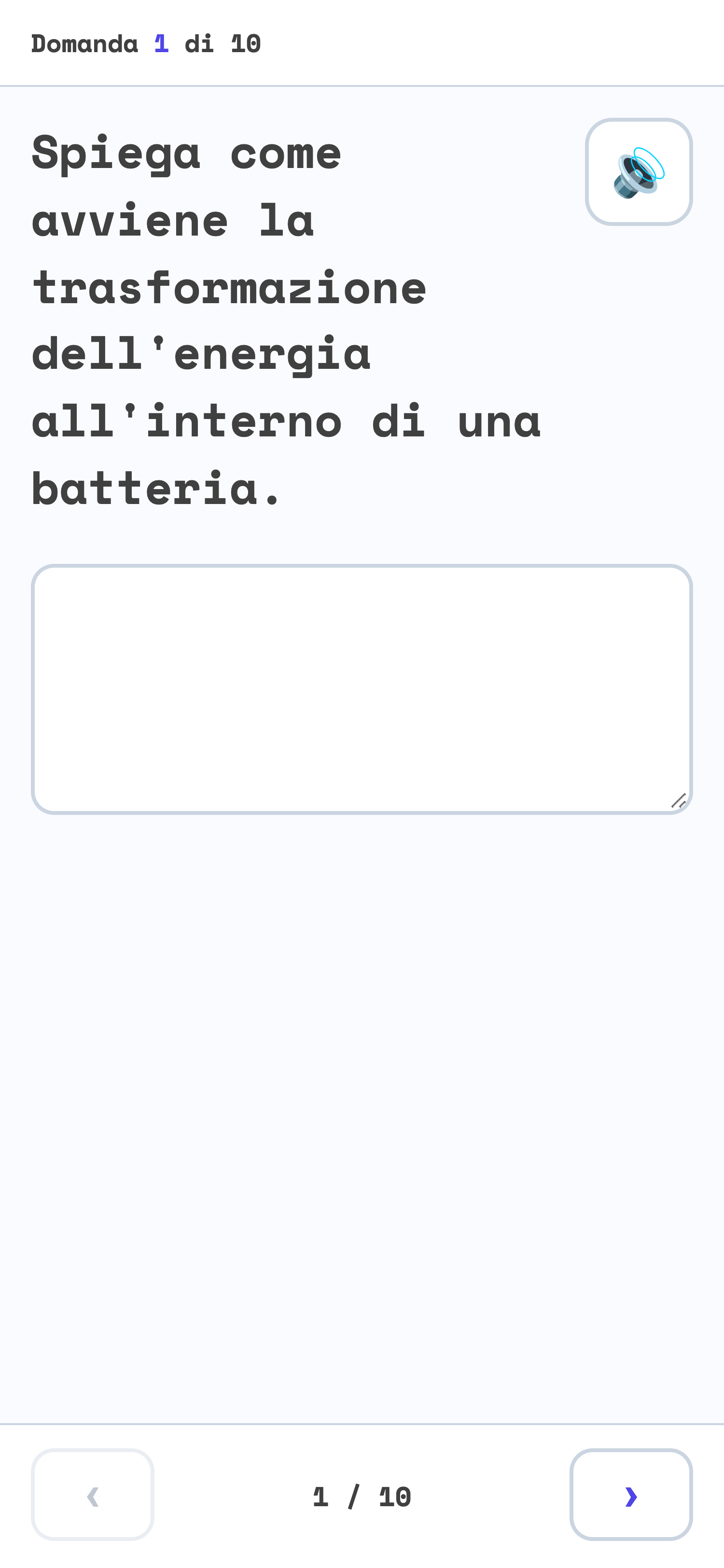 Il telefono alla prima domanda: Domanda 1 di 10, la domanda scritta grande, il bottone dell'ascolto, la casella vuota e in basso le frecce con 1 / 10